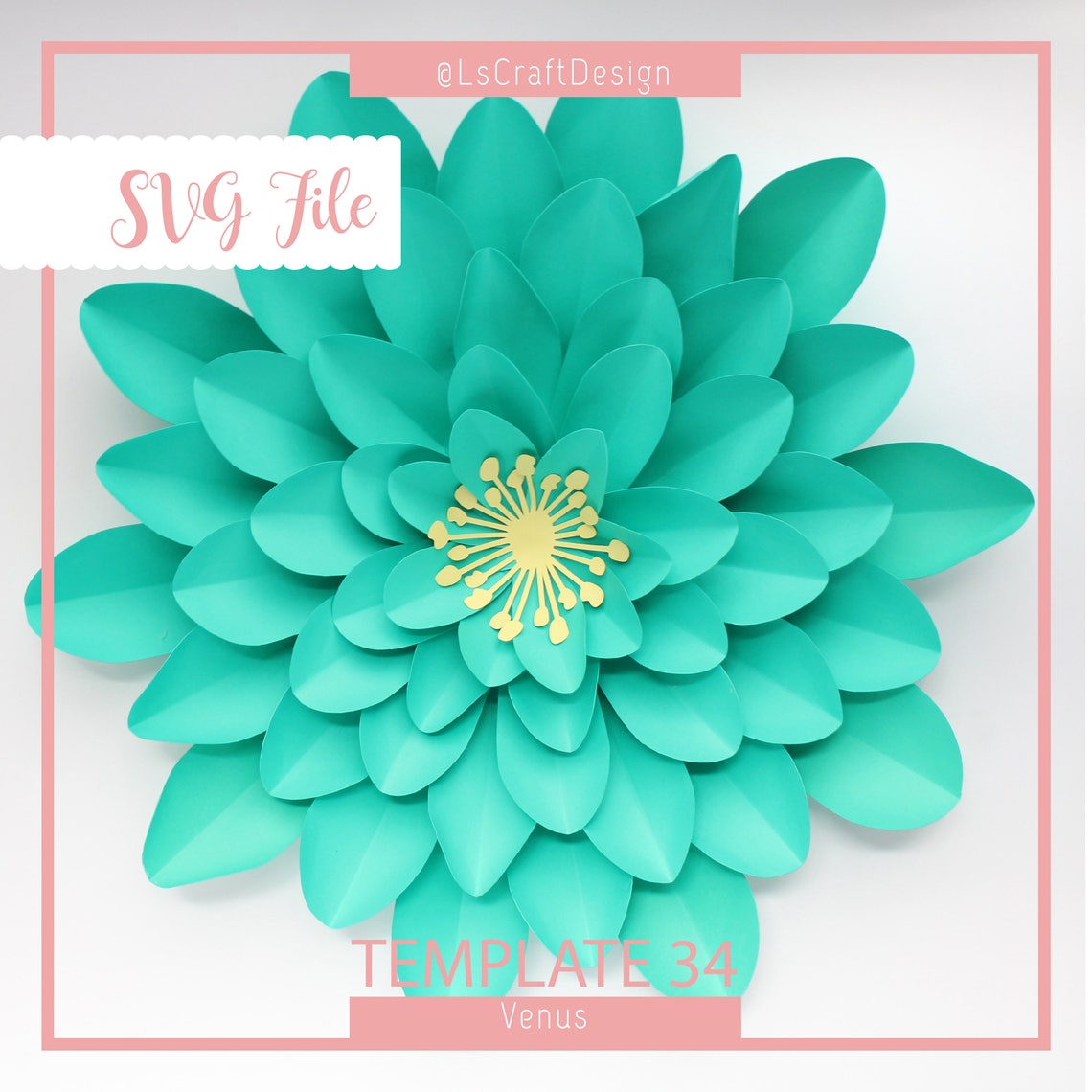 Giant Paper Flower SVG Template, Venus #34 (Digital Download)