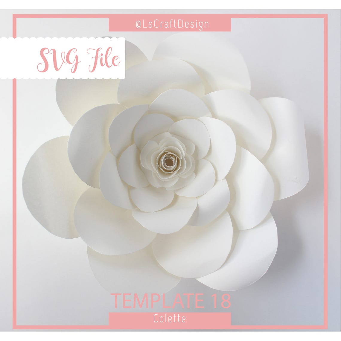 Giant Paper Flower Template, Colette #18 (SVG File)